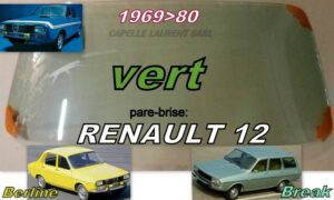Pare-brise teinté vert RENAULT 12 - 1969/80