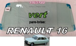 Pare-brise teinté vert RENAULT 16 - 1965/80