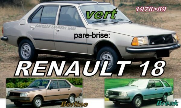 Pare-brise teinté vert RENAULT 18 - 1978/89