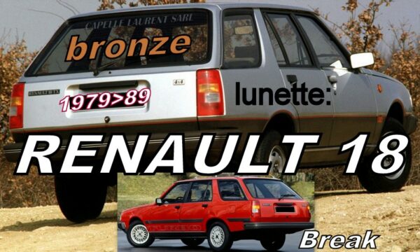 Lunette teintée bronze RENAULT 18 BREAK  - 1979/89