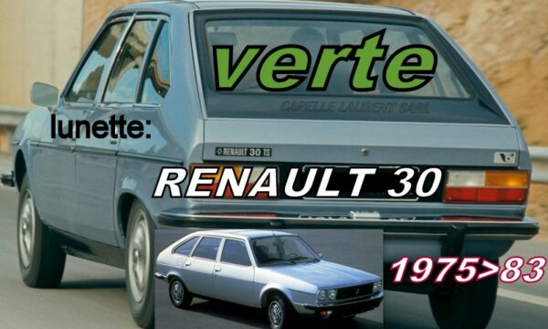 Lunette teintée verte RENAULT 30 - 1975/83