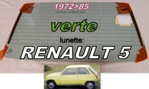 Lunette teintée verte RENAULT 5 - 1972/85
