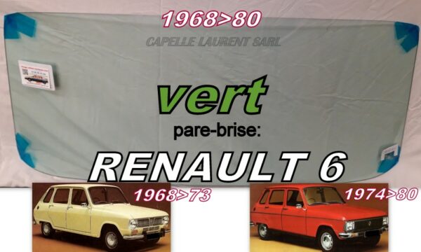 Pare-brise teinté vert RENAULT 6 - 1968/80