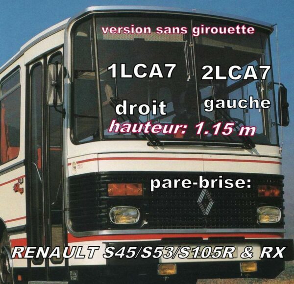 Pare-brise clair RENAULT/SAVIEM CAR DROIT S45-S53-S105 R&RX