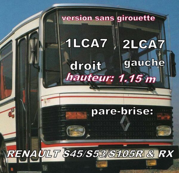Pare-brise clair RENAULT/SAVIEM CAR GAUCHE S45-S53-S105 R&RX