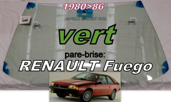 Pare-brise teinté vert RENAULT FUEGO  - 1980/86