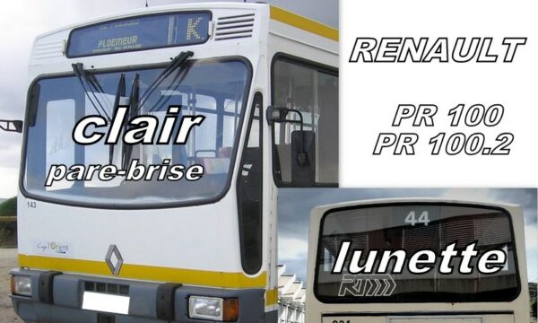 Pare-brise clair RENAULT BUS PR100 PR100.2  - 1972/93 PB&LUN
