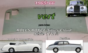 Pare-brise teinté vert ROLLS ROYCE Silver Cloud I, II, III  - 1955/66