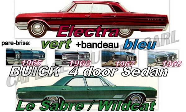 Pare-brise teinté vert +bandeau bleu BUICK ELECTRA/LESABRE/WILDCAT - 4D SEDAN - 1965/68