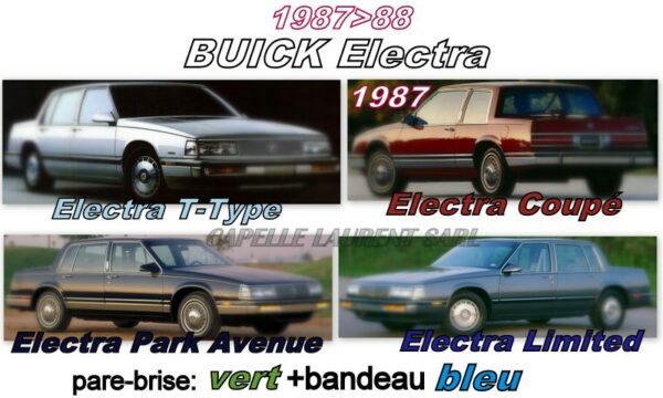 Pare-brise teinté vert +bandeau bleu BUICK ELECTRA - COUPE/SEDAN  - 1987/88