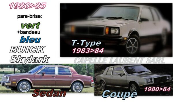 Pare-brise teinté vert +bandeau bleu BUICK SKYLARK - COUPE/SEDAN - 1980/85