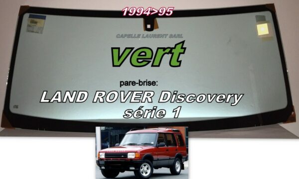 Pare-brise teinté vert LAND ROVER DISCOVERY S1 - 1994/95