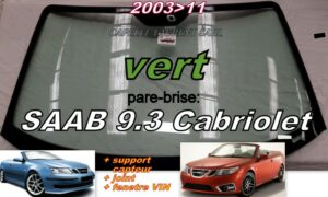 Pare-brise teinté SAAB 9.3 CABRIOLET - 2003/11 +CAPTEUR