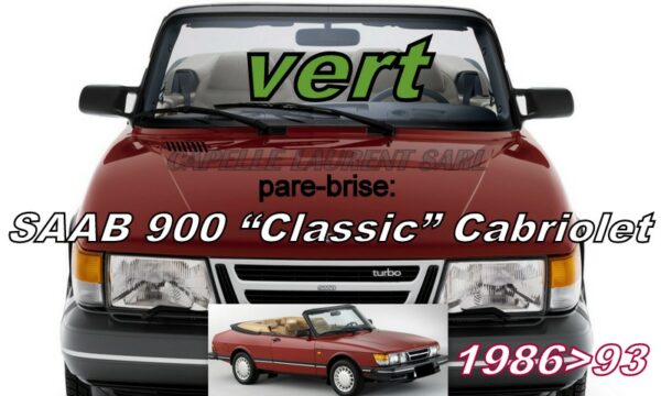 Pare-brise teinté vert SAAB 900 CLASSIC CABRIOLET - 1986/93