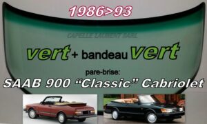 Pare-brise teinté vert +bandeau vert SAAB 900 CLASSIC CABRIOLET - 1986/93