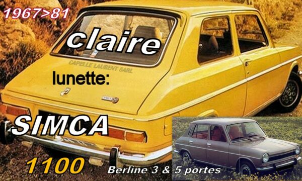Lunette claire SIMCA 1100 BERLINE  - 1967/81