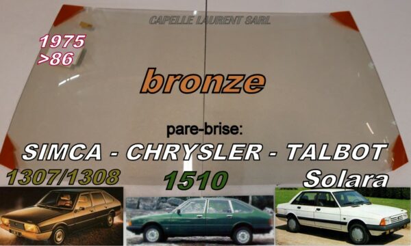 Pare-brise teinté bronze SIMCA 1307/1510/SOLARA - 1975/86