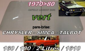 Pare-brise teinté vert SIMCA 160/180/2 LITRES - 1970/80