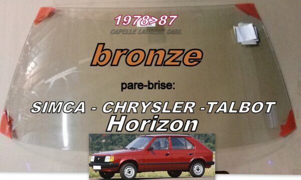 Pare-brise teinté bronze SIMCA HORIZON - 1978/87