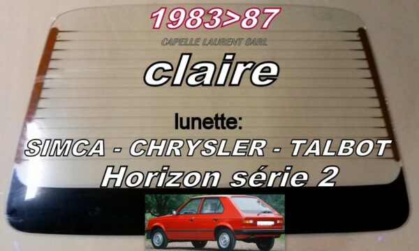 Lunette claire SIMCA HORIZON - 1983/87