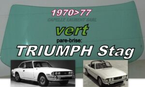 Pare-brise teinté vert TRIUMPH STAG - 1970/77