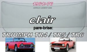 Pare-brise clair TRIUMPH TR4/TR5/TR6 - 1961/76