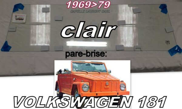 Pare-brise clair VOLKSWAGEN 181 - 1969/79