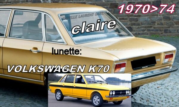 Lunette claire VOLKSWAGEN K 70 - 1970/74