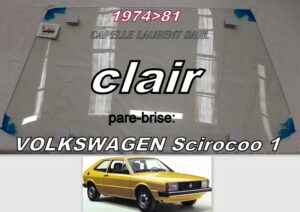 Pare-brise clair VOLKSWAGEN SCIROCCO I - 1974/81