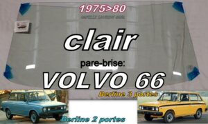 Pare-brise clair VOLVO 66 - 1975/80
