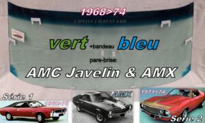 Pare-brise teinté vert +bandeau bleu AMC JAVELIN - 1968/74