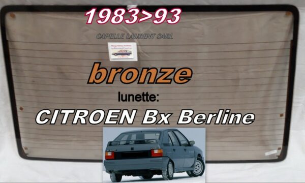 Lunette teintée bronze CITROEN BX  Berline - 1983/93