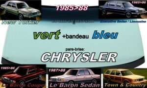 Pare-brise teinté vert +bandeau bleu CHRYSLER LEBARON/EXECUTIVE 2/4D/SW - 1985/88