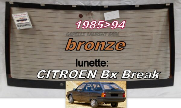Lunette teintée bronze CITROEN BX  Break - 1985/94