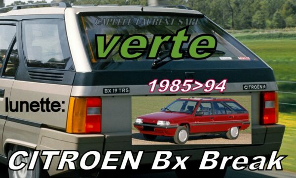 Lunette teintée verte CITROEN BX  Break - 1985/94