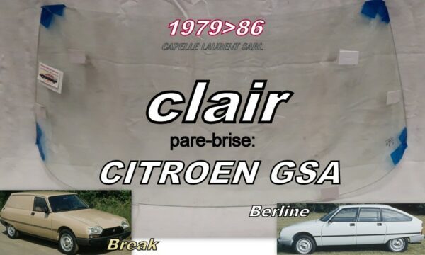 Pare-brise clair CITROEN GSA - 1979/86