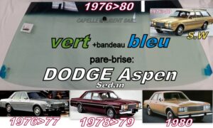 Pare-brise teinté vert +bandeau bleu DODGE ASPEN SEDAN/SW - 1976/80