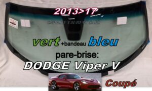 Pare-brise teinté vert +bandeau bleu DODGE VIPER COUPE - 2013/17