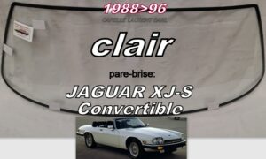 Pare-brise clair JAGUAR XJ-S CABRIOLET - 1988/96