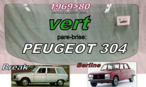 Pare-brise teinté vert PEUGEOT 304 BERLINE/BREAK -1969/80