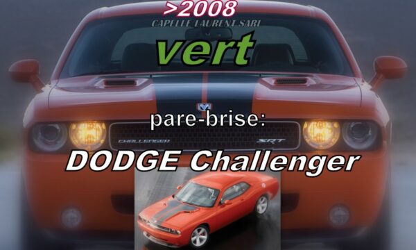 Pare-brise teinté vert  DODGE CHALLENGER - 2008/22
