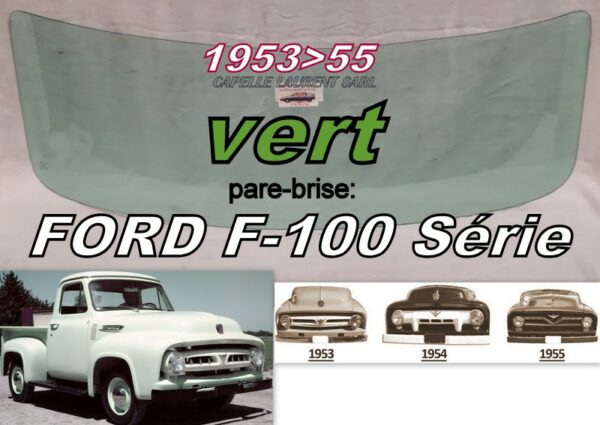 Pare-brise teinté vert FORD F série II - 1953/55