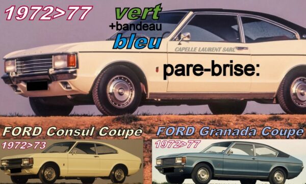 Pare-brise teinté vert +bandeau bleu FORD GRANADA MK1/CONSUL COUPE - 1974/77