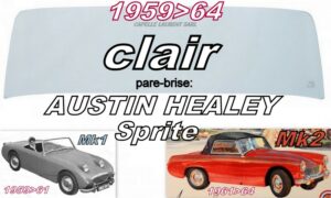 Pare-brise clair AUSTIN HEALEY SPRITE MK1.2 - 1959/64