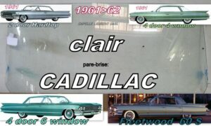 Pare-brise clair CADILLAC - 2/4D HARDTOP/SEDAN - 1961/62