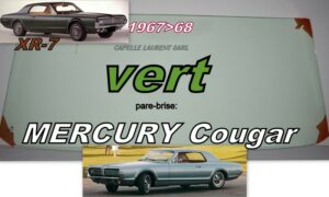 Pare-brise teinté vert MERCURY COUGAR - 1967/68