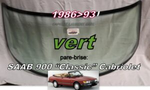 Pare-brise teinté vert SAAB 900 CLASSIC CABRIOLET - 1986/93