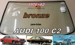 AUDI 100 C2 pare-brise teinté bronze - 1976/82