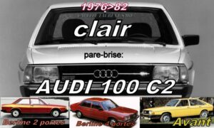 AUDI 100 C2 pare-brise clair - 1976/82