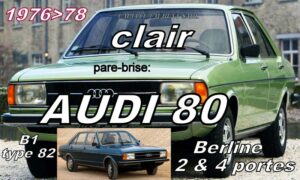 AUDI 80 B1 pare-brise clair - 1976/78
